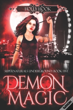 Capa do artigo Demon Magic (Supernaturals Underground, Book Five)