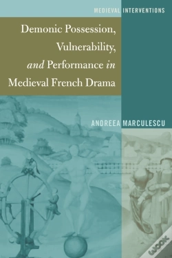 Capa do artigo Demonic Possession, Vulnerability, And Performance In Medieval French Drama