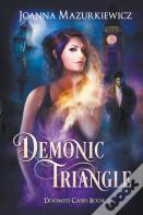 Demonic Triangle (Doomed Cases Book 1)