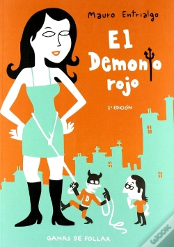 Capa do artigo Demonio Rojo, Ganas De Follar, El