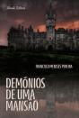 Demónios de uma Mansão - Preview