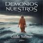Demonios Nuestros - Preview