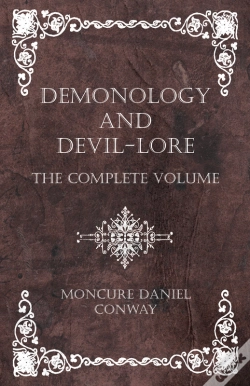 Capa do artigo Demonology And Devil-Lore - The Complete Volume