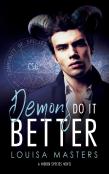 Demons Do It Better