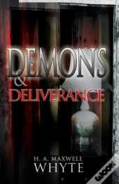 Demons & Deliverance