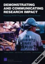 Demonstrating And Communicating Research Impact