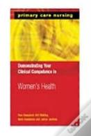 Demonstrating Your Clinical Competence In Women'S Health