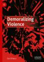 Demoralizing Violence - Preview