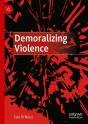 Demoralizing Violence - Preview