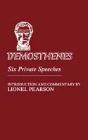 Demosthenes: Six Private Speeches - Preview