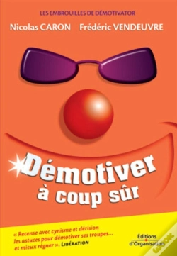 Capa do artigo Démotiver À Coup Sûr : Les Embrouilles De Démotivator