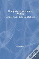 Demystifying Academic Writing