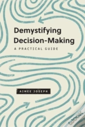 Capa do artigo Demystifying Decision-Making