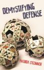 Demystifying Defense - Preview