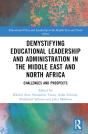Demystifying Educational Leadership And Administration In The Middle East And North Africa - Preview