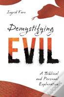 Demystifying Evil