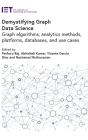 Demystifying Graph Data Science - Preview