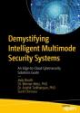Demystifying Intelligent Multimode Security Systems - Preview
