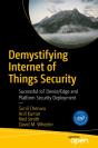 Demystifying Internet Of Things Security - Preview