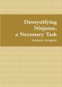 Demystifying Ninjutsu, A Necessary Task - Preview