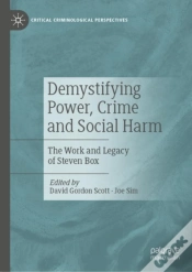 Capa do artigo Demystifying Power, Crime And Social Harm