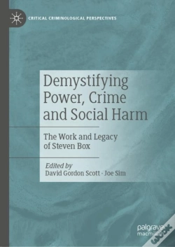 Capa do artigo Demystifying Power, Crime And Social Harm