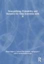 Demystifying Probability And Statistics For Data Scientists With R - Preview