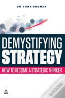 Demystifying Strategy