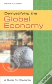 Demystifying The Global Economy