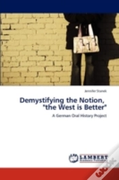 Capa do artigo Demystifying The Notion, "The West Is Better"