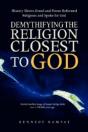 Demythifying The Religion Closest To God - Preview