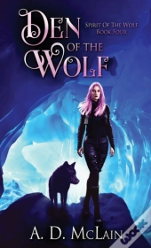 Den Of The Wolf