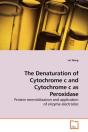 Denaturation Of Cytochrome C And Cytochrome C As Peroxidase - Preview