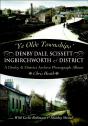 Denby Dale, Scissett, Ingbirchworth & District - Preview