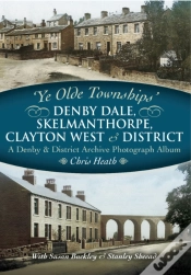 Capa do artigo Denby Dale, Skelmanthorpe, Clayton West & District