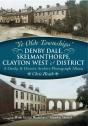 Denby Dale, Skelmanthorpe, Clayton West & District - Preview
