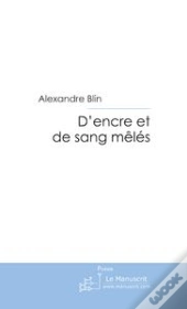 D'Encre Et De Sang Mêlés