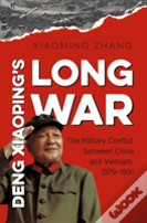 Deng Xiaoping'S Long War