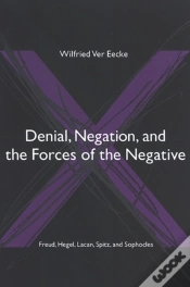 Capa do artigo Denial, Negation, And The Forces Of The Negative