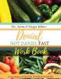 Denial Not Daniel Fast Workbook - Preview