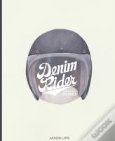 Denim Rider And Other Stories
