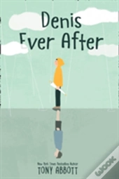Denis Ever After