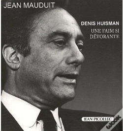 Capa do artigo Denis Huisman ; Une Faim Si Dévorante