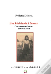 Capa do artigo Denise Albert, Une Résistante À Sevran