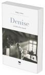 Denise : Ou La Fin D'Un Monde - Preview