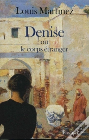 Capa do artigo Denise Ou Le Corps Étranger