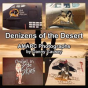 Denizens Of The Desert - Preview