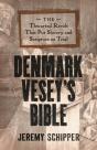 Denmark Vesey'S Bible - Preview