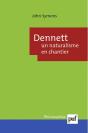 Dennett : Un Naturalisme En Chantier - Preview