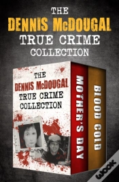 Capa do artigo Dennis Mcdougal True Crime Collection